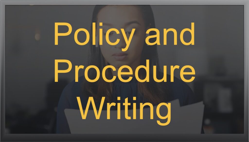 Policy & Procedure Writing delivered via Zoom